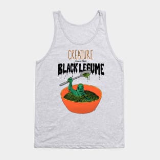 creature from the black legume Tank Top